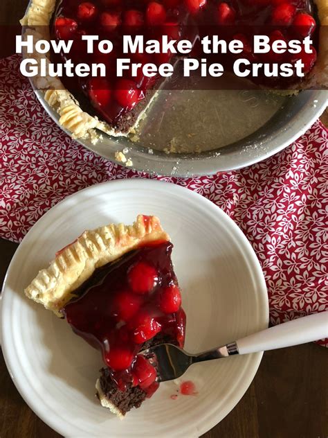 Gluten Free Pie Crust Recipe Lynns Kitchen Adventures
