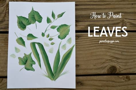 How To Paint Leaves In Acrylics Pamela Groppe Art