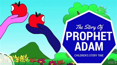 The Story Of Prophet Adam Prophet Stories Cabtv Youtube
