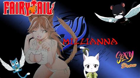 Sexy Draw Millianna Fairy Tail Youtube