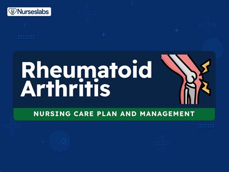 6 Rheumatoid Arthritis Nursing Care Plans Nurseslabs