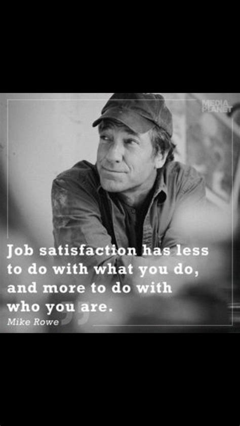 Pin By Cecile Brodhead Scalonge On Word Art Mike Rowe Job