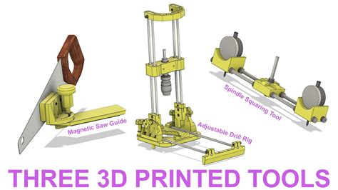 Three 3D Printed Tools Sawing Squaring Drilling Jigs YouTube