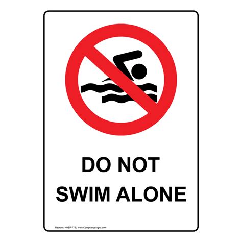 Do Not Swim Alone Sign Nhe 7790 Water Safety