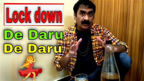 Lockdown Me Daru Ki Dukaan De Daru De Daru Comedy Video