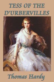 Originally shunned by critics upon its publication in 1891 because of immorality, the novel. Tess Of The D'Urbervilles by Thomas Hardy, Paperback ...