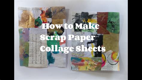 How To Make Scrap Paper Collage Sheets How To Use Paper Scraps Use