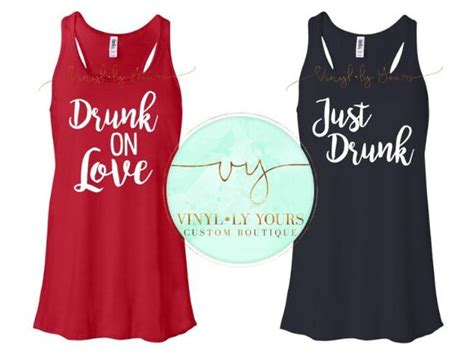 Drunk On Love Just Drunk Bridebridesmaid By Vycustomboutique