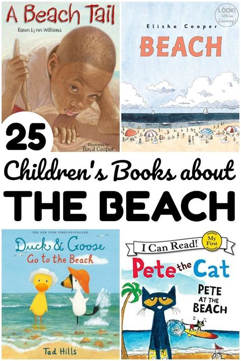25 Of The Best Beach Books For Kids Look Were Learning Beach