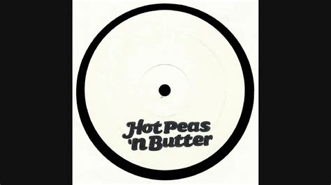 Hot Peasn Butter Track 1 Youtube