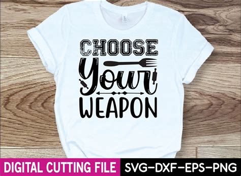 Choose Your Weapon Svg Design Graphic By Design House · Creative Fabrica
