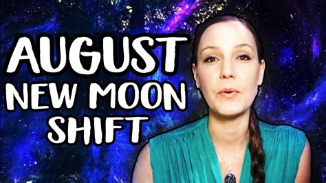 August New Moon Things You Need To Know Youtube