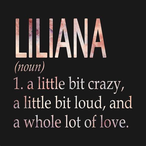 Liliana Girl Name Definition Liliana T Shirt Teepublic