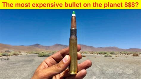 The Most Expensive Bullet In The World Youtube