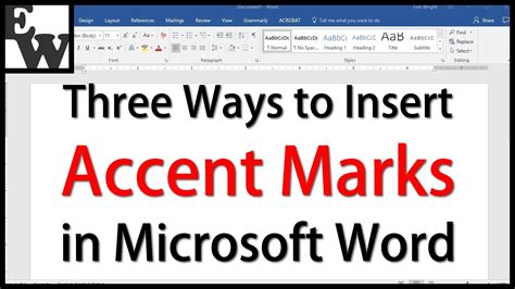 Three Ways To Insert Accent Marks In Microsoft Word Youtube