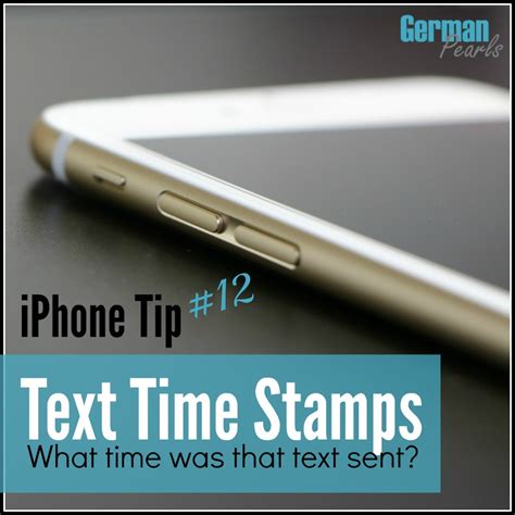 How To See An Iphone Message Timestamp German Pearls