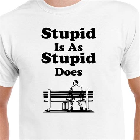 Stupid Is As Stupid Does Digital Cut File Forrest Gump Svg Etsy
