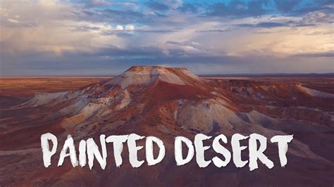 Central Australia Part 2 The Painted Desert Arckaringa South