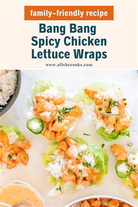 Bang Bang Spicy Chicken Lettuce Wraps All She Cooks