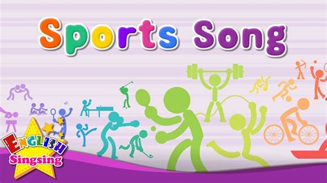When children know the words…get a round going! Sports Song - Educational Children Song - Learning English ...