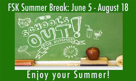 Summer Break Is Here Francis Scott Key Elementary School