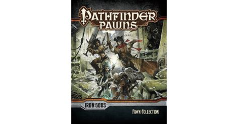 Antipaladin bodhi's guide to the optimal paladin & antipaladin (core, apg, um, uc) (has mythic options) discussion. Pathfinder Pawns: Iron Gods Adventure Path Pawn Collection by NOT A BOOK