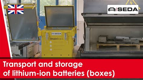 Safe Transport And Storage Of Lithium Ion Batteries Strainbox Seda Environmental Youtube