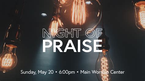 Night Of Praise — Highland Park Church