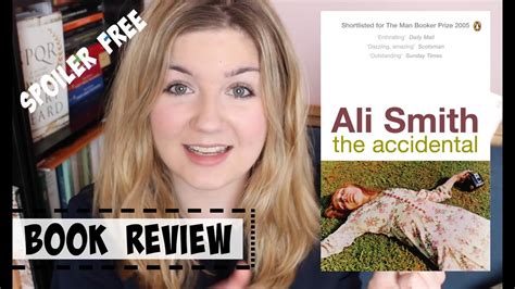 Book Review The Accidental By Ali Smith Youtube