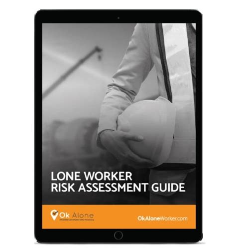 Security Guard Lone Worker Policy and Hazard Assessment - Ok Alone