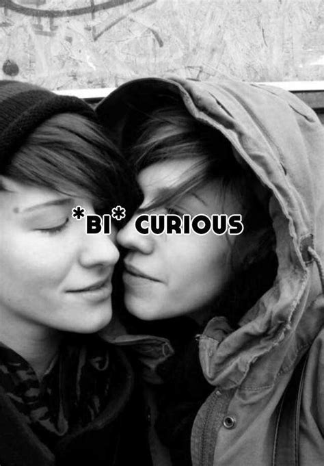 Bi Curious
