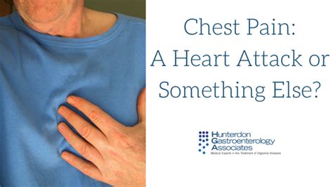 Chest Pain A Heart Attack Or Something Else Hunterdon