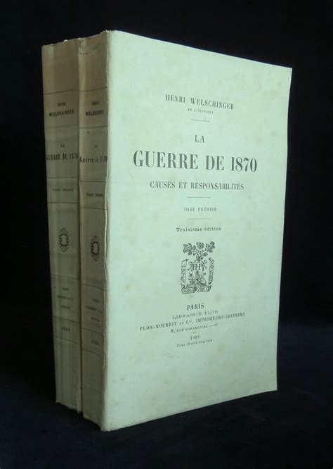LA GUERRE DE causes et responsabilités by WELSCHINGER Henri Librairie Franck LAUNAI