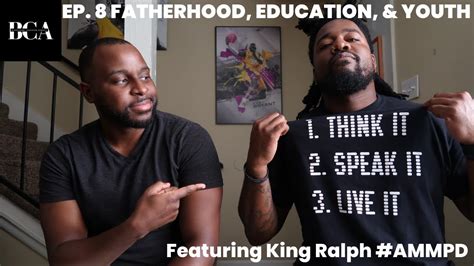 The Purposeful Talk Podcast Episode 8 Fatherhood Education And Youth