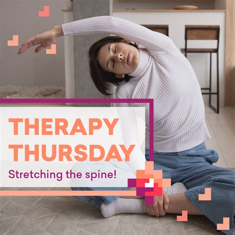 Therapy Thursday Stretching The Spine Hendercare