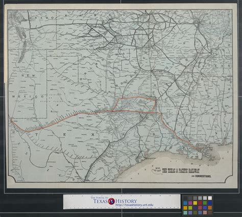 Map Of The Texas And Pacific Railway And Connections The Portal To