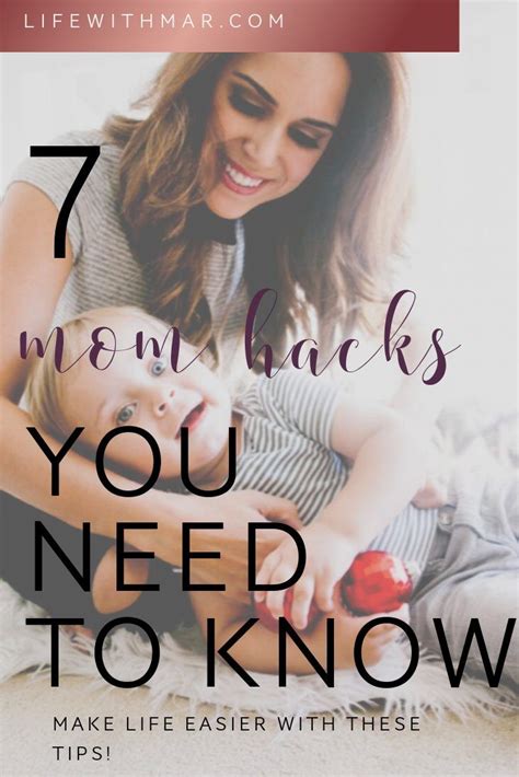 7 Easy Mom Hacks You Need To Know To Make Life Easier Life With Mar