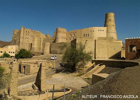 Fort De Bahla Oman 5 Raisons De Visiter Cette Citadelle Exceptionnelle