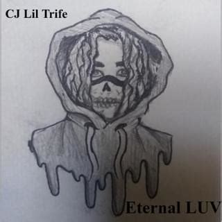 CJ Lil Trife Eternal LUV Lyrics Genius Lyrics