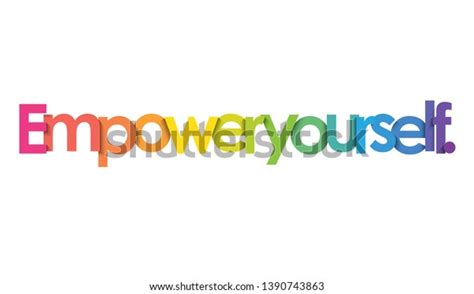 Empower Yourself Colorful Vector Inspirational Words Stock Vector