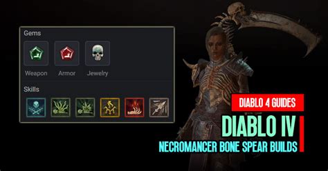 Diablo 4 Patch 102 Necromancer Bone Spear Builds