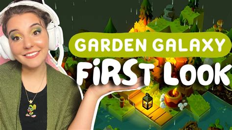 I Built The Coziest Garden First Look At Garden Galaxy Youtube