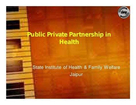 Public Private Partnership In Health