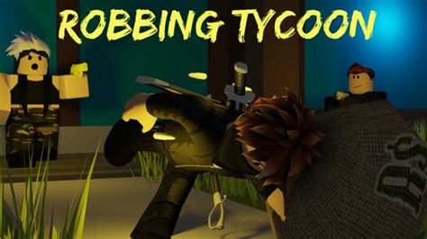 Maybe you would like to learn more about one of these? Codes Roblox Robbing Tycoon (janvier 2021)