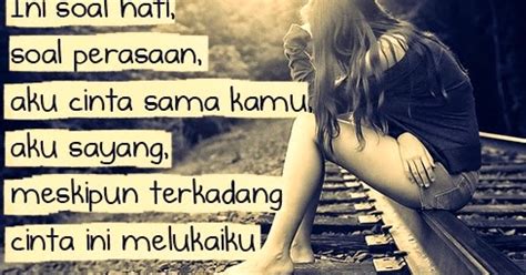 Maybe you would like to learn more about one of these? Kata Bijak Patah Hati Karena Cinta Terbaru 2016 - Kata ...