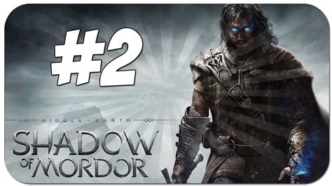 Middle Earth Shadow Of Mordor Walkthrough Gameplay Part The Slaver