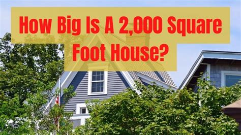 How Big Is A 2000 Square Foot House