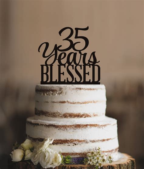 35 Years Blessed Cake Topper Classy 35th Birthday By Cfweddings