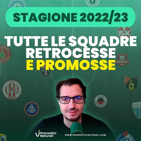 Squadre Promosse E Retrocesse Stagione Calcio 202223 Numeri E