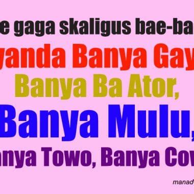 Kata-kata Sindiran Bahasa Manado dan Artinya - Manado Baswara
